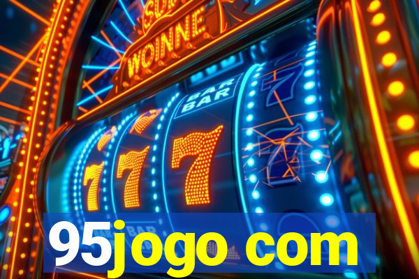 95jogo com
